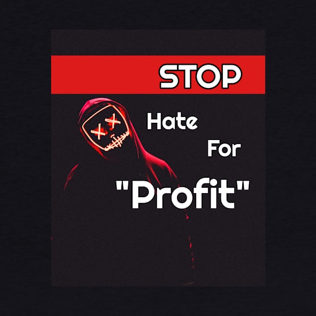 Stop Hate For Profit -shirts by Funlorful